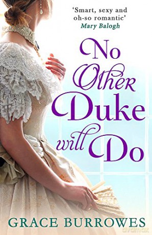 No Other Duke Will Do: Grace Burrowes (Windham Brides) - Grace Burrowes [KSIĄŻKA]