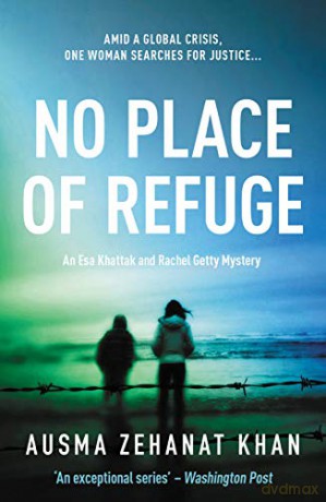 No Place of Refuge - Ausma Zehanat Khan [KSIĄŻKA]