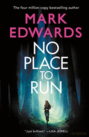 No Place to Run - Mark Edwards [KSIĄŻKA]