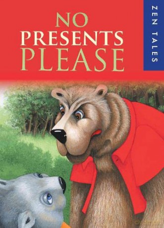 No Presents Please (Zen Tales 2): 0 - Peter Whitfield [KSIĄŻKA]