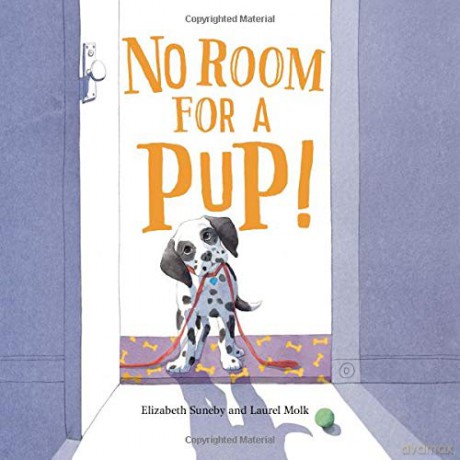 No Room for a Pup! - Laurel Molk [KSIĄŻKA]