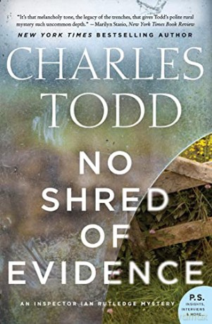 No Shred of Evidence: An Inspector Ian Rutledge Mystery: 11 (Inspector Ian Rutledge Mysteries, 11) - Charles Todd [KSIĄŻKA]
