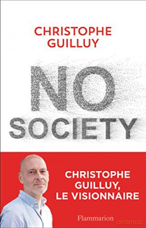 No society: la fin de la classe moyenne occidentale - Christophe Guilluy [KSIĄŻKA]