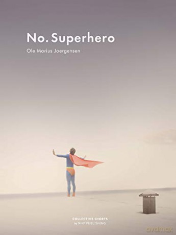 No Superhero - Ole Marius Joergesen [KSIĄŻKA]