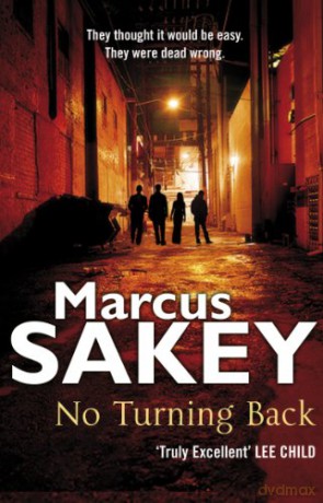 No Turning Back - Marcus Sakey [KSIĄŻKA]