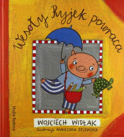 Wesoły Ryjek powraca - Wojciech Widłak [KSIĄŻKA]
