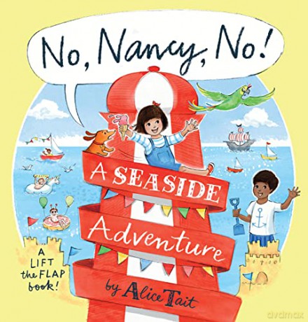 No, Nancy, No!: A Seaside Adventure - Alice Tait [KSIĄŻKA]