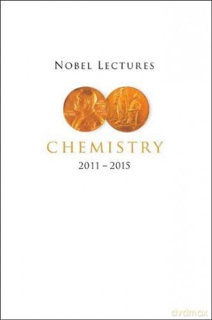 Nobel Lectures In Chemistry (2011-2015) - Sven Lidin [KSIĄŻKA]