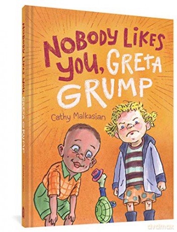 NoBody Likes You, Greta Grump - Cathy Malkasian [KSIĄŻKA]