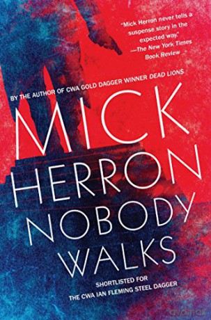 Nobody Walks (Soho Crime) - Mick Herron [KSIĄŻKA]