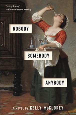 Nobody, Somebody, Anybody - Kelly McClorey [KSIĄŻKA]