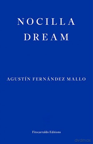 Nocilla Dream (Nocilla Trilogy 1) - Translated by Thomas Bunstead [KSIĄŻKA]