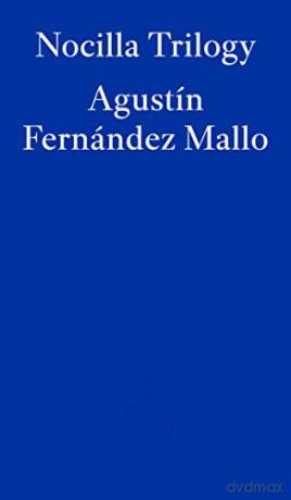 Nocilla Trilogy - Agustín Fernández Mallo [KSIĄŻKA]