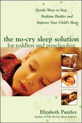 No-Cry Sleep Solution for Toddlers and Preschoolers - Elizabeth Pantley [KSIĄŻKA]