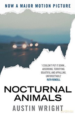 Nocturnal Animals: Film tie-in originally published as Tony and Susan - Austin Wright [KSIĄŻKA]