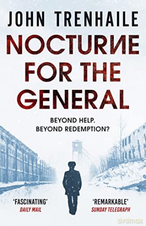 Nocturne for the General: 3 (The General Povin trilogy) - John Trenhaile [KSIĄŻKA]