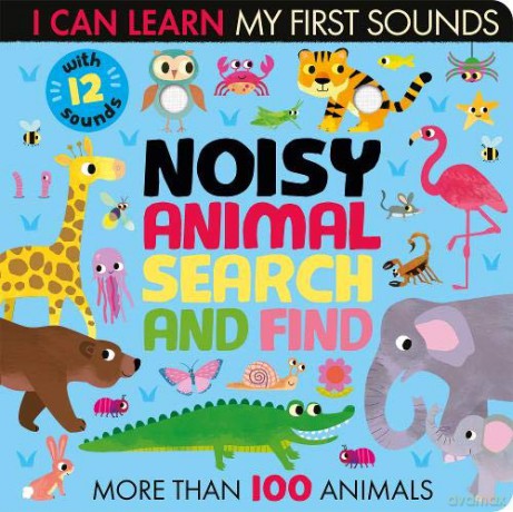Noisy Animal Search and Find (I Can Learn) - Lauren Crisp [KSIĄŻKA]