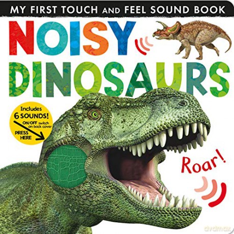 Noisy Dinosaurs (My First) - Jonathan Litton [KSIĄŻKA]