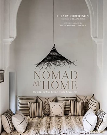 Nomad at Home: Designing the home more traveled - Hilary Robertson [KSIĄŻKA]