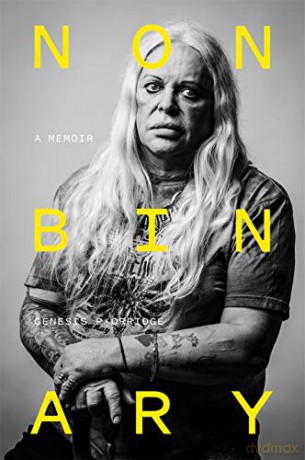 Nonbinary: A Memoir - Genesis P-Orridge [KSIĄŻKA]