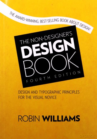 Non-Designer's Design Book, The - Robin Williams [KSIĄŻKA]