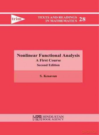 Nonlinear Functional Analysis: A First Course (Texts and Readings in Mathematics) - S. Kesavan [KSIĄŻKA]