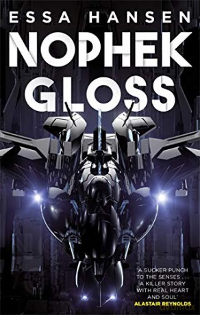 Nophek Gloss: The exceptional, thrilling space opera debut (The Graven) - Essa Hansen [KSIĄŻKA]