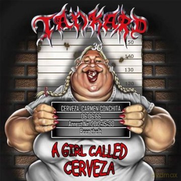 Tankard: A Girl Called Cerveza [2xWINYL]