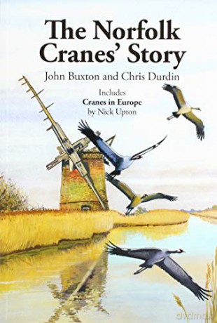 NORFOLK CRANE STORY - John Buxton [KSIĄŻKA]