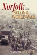 Norfolk in the Second World War - Frank Meeres [KSIĄŻKA]