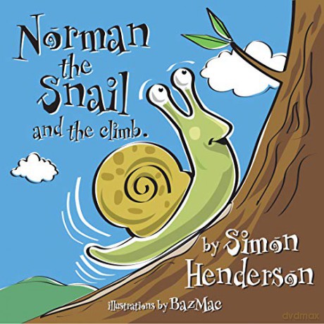 Norman the Snail and the Climb - Simon Henderson [KSIĄŻKA]