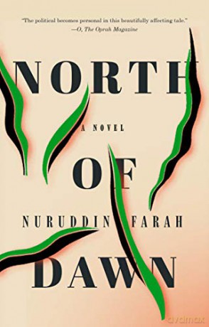North Of Dawn: A Novel - Nuruddin Farah [KSIĄŻKA]