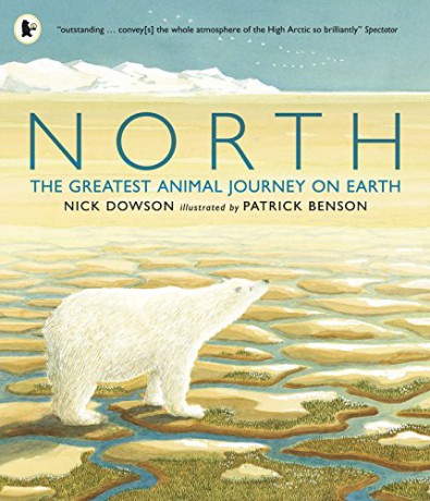 North: The Greatest Animal Journey on Earth - Nick Dowson [KSIĄŻKA]