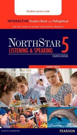 NorthStar Listening and Speaking 5 Interactive Student Book with MyLab English (Access Code Card) - Sherry Preiss [KSIĄŻKA]