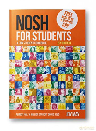 NOSH for Students: A Fun Student Cookbook - NEW Edition: A Fun Student Cookbook - Photo with Every Recipe - Joy May [KSIĄŻKA]