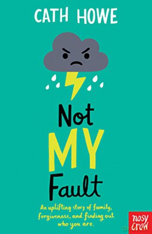 Not My Fault - Cath Howe [KSIĄŻKA]