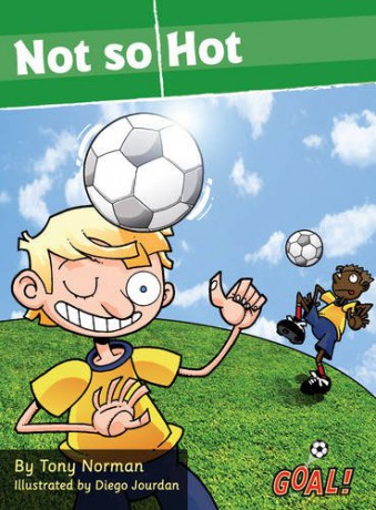 Not So Hot: Level 2 (Goal! Series) - Norman Tony [KSIĄŻKA]