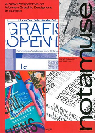 notamuse: A New Perspective on Women Graphic Designers in Europe - Lea Sievertsen [KSIĄŻKA]