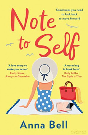 Note to Self: a romantic and uplifting new romance novel and must-have beach read to fall in love with this summer 2022 - Anna Bell [KSIĄŻKA]