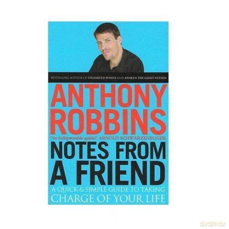 Notes From A Friend: A Quick and Simple Guide to Taking Charge of Your Life - Tony Robbins [KSIĄŻKA]