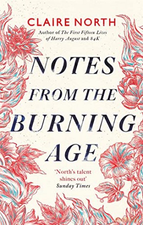 Notes from the Burning Age - Claire North [KSIĄŻKA]