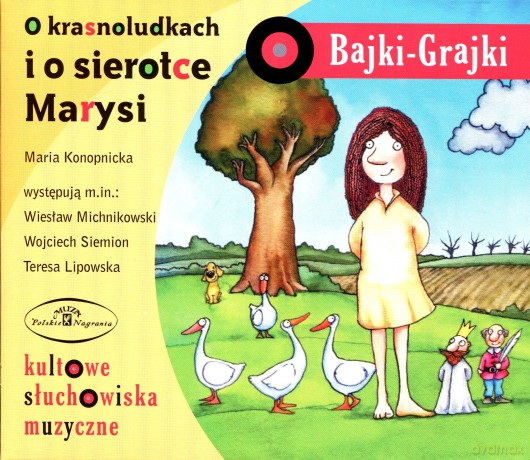 O krasnoludkach i o sierotce Marysi [AUDIOBOOK] [CD]