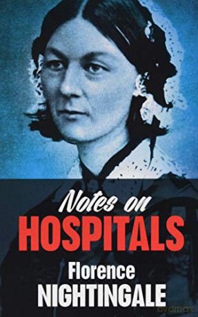Notes on Hospitals - Florence Nightingale [KSIĄŻKA]