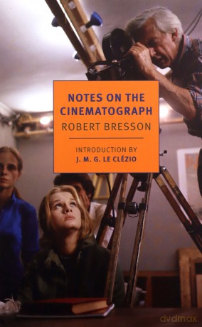 Notes On The Cinematograph (New York Review Books Classics) - Robert Bresson [KSIĄŻKA]