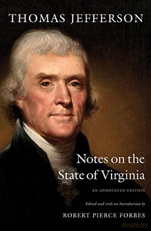 Notes on the State of Virginia: An Annotated Edition - Thomas Jefferson [KSIĄŻKA]