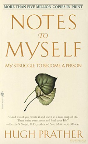 Notes to Myself: My Struggle to Become a Person - Hugh Prather [KSIĄŻKA]