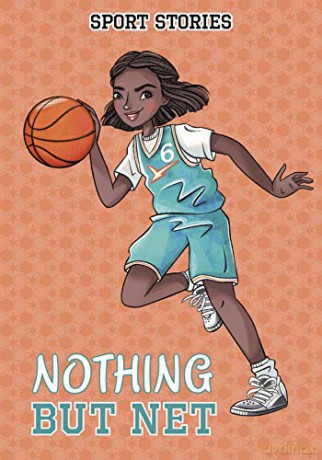 Nothing but Net (Sport Stories) - Jake Maddox [KSIĄŻKA]