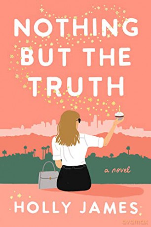 Nothing But the Truth: A Novel - James [KSIĄŻKA]