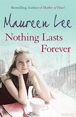 Nothing Lasts Forever - Maureen Lee [KSIĄŻKA]