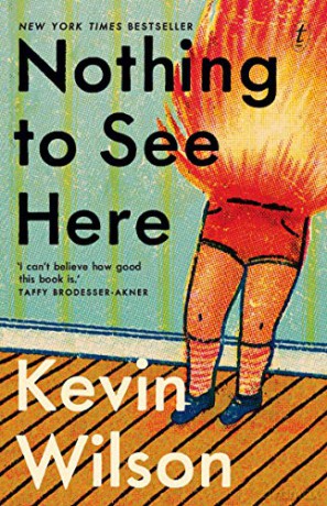 Nothing to See Here - Kevin Wilson [KSIĄŻKA]